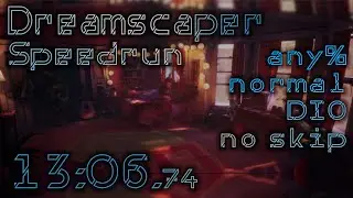 Dreamscaper Speedrun FWR: 13:06.74 (any% normal DI0 no skip)
