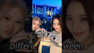 Difference between rosé and jisoo 😂😂