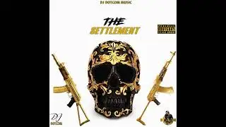 DJ DOTCOM PRESENTS THE SETTLEMENT DANCEHALL MIXTAPE (OCTOBER - 2020 (EXPLICIT VERSION)🔊🔥🔥🔥