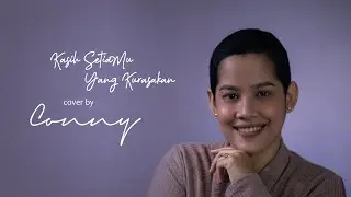 Conny - Kasih SetiaMu Yang Kurasakan (cover)