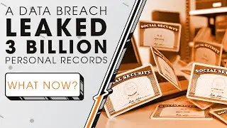 A Data Breach Leaked 3 billion Personal Records—Now What? | Sync Up