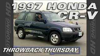 The 1997 Honda CR-V - Throwback Thursday