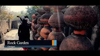 Rock Garden Chandigarh  | Ravi Mainwal | Gopro9