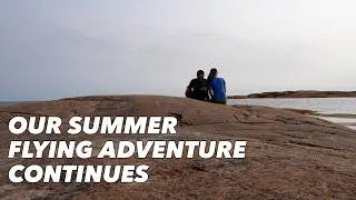 Flying Home From Our Summer Adventure