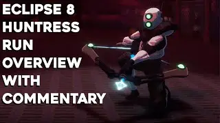 Eclipse 8 Huntress Run Overview with Commentary