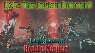 #Warframe : /!\Spoil/!\ Présentation de L'opération : Hostile Mergers ( Fusions Hostiles )