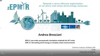 2021 H2020 Zephyr ESR8/17: Low order aeroacoustics simulation method for wind turbine noise