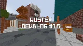 RustEx - Rust in Minecraft. Devblog 16 #rustex
