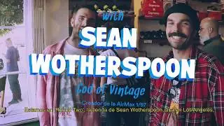 Entrevista al Rey del Vintage, Sean Wotherspoon
