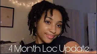 4 Month Loc Update | LOC JOURNEY