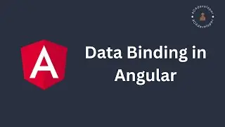 Data Binding in Angular | property binding | event binding | two way binding | ngModel