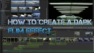 How to Create a Dark Flim Effect in Final Cut Pro X