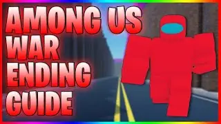 How To Get The Among Us War Ending In Raise a Noob | ROBLOX