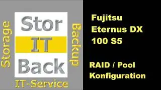 Fujitsu Eternus DX100 S5 Einrichtung RAID Group und Thin Pool