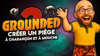 🔥 GROUNDED 2 – Create a 2-in-1 weevil and fly trap 🪰🔍! [FR TUTORIAL]