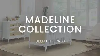 Madeline Collection (by Delta Children)