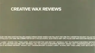 VA - Creative Wax Reviews  - 1997 (Past Perfect mix)
