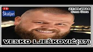 VASKO LJEŠKOVIĆ(37)   27.09.2024