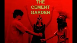 The Cement Garden