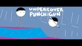 Undercover: Punch & Gun