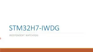 STM32H7 TIMERS: IWDG