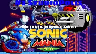 Sonic Mania Plus Netflix mobile port|Episode 3|Studiopolis zone