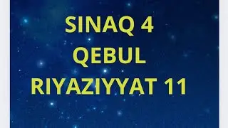 Sinaq 4.Qebul.Guven 11 ci sinif.#maths #sinaq4