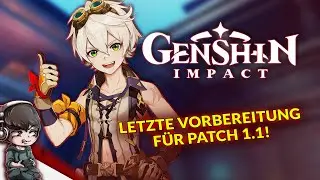 GENSHIN IMPACT - Vorbereiten auf Patch 1.1 - Livestream, Gameplay German
