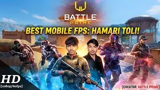 Battle Prime Game 😱 High Graphics + Intense Fight