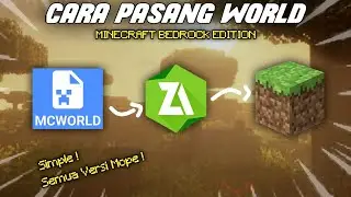 CARA PASANG WORLD ! | SEMUA VERSI MCPE !
