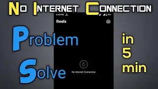 instagram reels no internet connection showing | instagram reels no internet connection