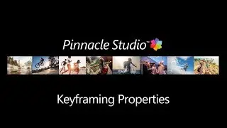 Keyframing in Pinnacle Studio