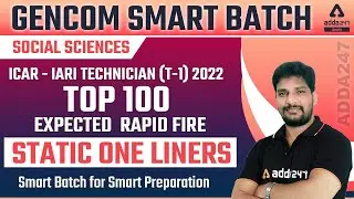 ICAR - IARI TECHNICIAN (T-1) 2022 | Social Science | TOP 100 EXPECTED RAPID FIRE STATIC ONE LINERS