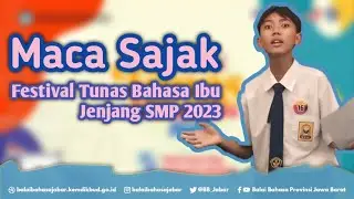 Pemenang VI Maca Sajak Kategori Putrai Jenjang SMP, FTBI Jawa Barat dan Banten 2023