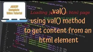 jQuery Turorials #40 - using jquery val() method to read the content from an html element.