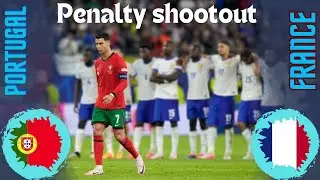 PORTUGAL VS FRANCE PENALTY SHOOTOUT EURO 2024 #football #euro2024
