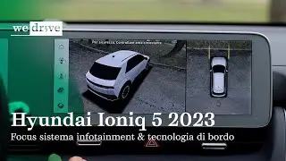 Hyundai Ioniq 5 2023 | Focus sistema infotainment & Tecnologia di bordo