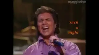SUCH A NIGHT (LIVE WITH LYRICS) = ENGELBERT HUMPERDINCK