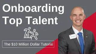 ONBOARDING TOP TALENT || $10 MILLION DOLLAR TUTORIAL ||