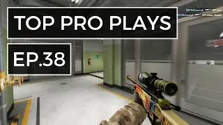 Top Pro Plays #38