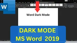 How to use DARK MODE in Word 2019