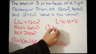 The Area of 3 of the Faces a Right Rectangular Prism are Given - Find the Volume