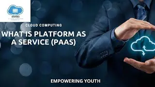 What Is A Platform As a Service Architecture in Cloud Computing in Urdu/Hindi | DGITAC