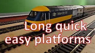 Building a long,  quick, easy station platform