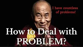 Ways to Deal with Problems.