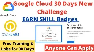 Google Free Program | 30 Days of Labs & Free Training | Google Cloud New Challenge 
