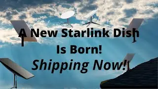 Do You know About the NEW Starlink Dish System? Take 3 Minutes to Find Out!