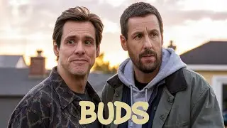 BUDS: The Movie (2026) – First Trailer | Jim Carrey, Adam Sandler