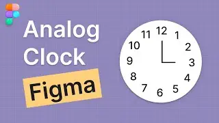 Analog Clock Design in Figma