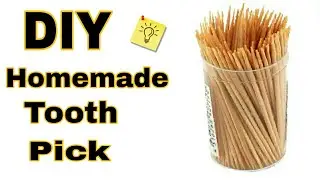 DIY Homemade Tooth Pick | How to make a tooth pick | CRAFT TAG